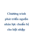 Chương trình phát triển nguồn nhân lực chuẩn bị cho hội nhập