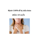 Bệnh COPD dễ bị chẩn đoán nhầm với suyễn  