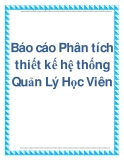 Báo cáo Phân tích thiết kế hệ thống Quản Lý Học Viên