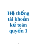 Hệ thống tài khoản kế toán quyển 1