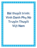 Bài thuyết trình: Vinh Danh Phụ Nữ Truyền Thuyết Việt Nam