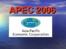 Báo cáo: APEC 2006