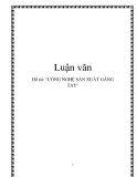 Đề tài: "CÔNG NGHỆ SẢN XUẤT GĂNG TAY"