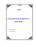 Đề tài “ Làm gì để tránh sai lầm khi ra quyết định”