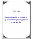 Chuyên đề thực tập tốt nghiệp: Phân tích dự án đầu tư xây dựng tổ hợp sản xuất bê tông thương phẩm và bê tông đúc sẵn của Công ty vật liệu xây dựng và xây lắp thương mại - Bộ thương mại