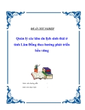 Đề tài " Quản lý các khu du lịch sinh thái ở tỉnh Lâm Đồng theo hướng phát triển bền vững "