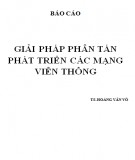 Báo cáo: Giải pháp phân tán phát triển các mạng viễn thông - TS.Hoàng Văn Võ