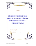 Đề tài " tính toán thiết kế tháp đệm chưng luyện liên tục hổn hợp hai cấu tử là CH3COOH và H2O "