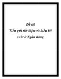 Báo cáo thực tập "Các hình thức tiền gửi tiết kiệm ở ngân hàng AGR và ACB"