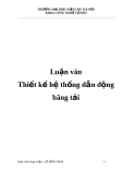 Thiết kế hệ thống dẫn động băng tải
