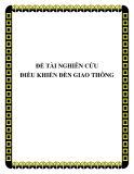 Tiểu luận: Đề tài Điều khiển đèn giao thông