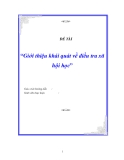 Đề tài : Giới thiệu khái quát về điều tra xã hội học