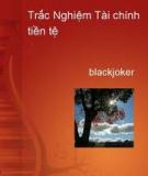 Trắc nghiệm tài chính tiền tệ