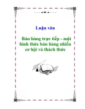 Luận văn: Bán hàng trực tiếp - một hình thức bán hàng nhiều cơ hội và thách thức