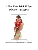 11 Thực Phẩm Tránh Sử Dụng Để Giữ Vóc Dáng Đẹp