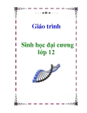 Giáo trình sinh học đại cương lớp 12