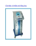 Cẩn thận với thẩm mỹ bằng laser