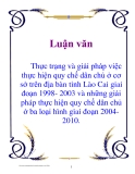 Luận văn: Thực trạng và giải pháp việc thực hiện quy chế dân chủ ở cơ sở trên địa bàn tỉnh Lào Cai giai đoạn 1998- 2003 và những giải pháp thực hiện quy chế dân chủ ở ba loại hình giai đoạn 2004-2010.