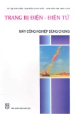 Giáo trình -Trang bị điện - điện tử máy công nghiệp dùng chung - chương 1&2