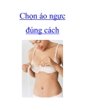 Chọn áo ngực đúng cách