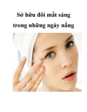 Sở hữu đôi mắt sáng trong những ngày nắng