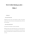 Xử trí chấn thương sọ não – Phần 2 