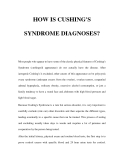 HOW IS CUSHING'S SYNDROME DIAGNOSES? 
