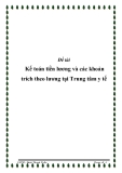 Đề tài " : “Kế toán tiền lương và các khoản trích theo lương tại Trung tâm y tế ”