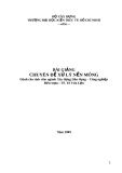 BÀI GIẢNG CHUYÊN ĐỀ XỬ LÝ NỀN MÓNG - TS TÔ VĂN LẬN