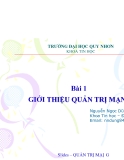 Bài 1 GIỚI THIỆU QUẢN TRỊ MẠNG
