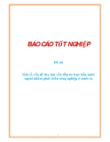 Đề tài: Một số vấn đề thu hút vốn đầu tư trực tiếp nước ngoài nhằm phát triển công nghiệp ở nước ta