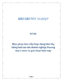 Đề tài: Biện pháp thúc đẩy hoạt động tiêu thụ hàng hoá của các doanh nghiệp thương mại ở nước ta giai đoạn hiện nay