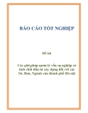 Đề tài: Các giải pháp quản lý vốn sự nghiệp có tính chất đầu tư xây dựng đối với các Sở, Ban, Ngành của thành phố Hà nội