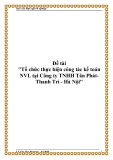 Đề tài "Tổ chức thực hiện công tác kế toán NVL tại Công ty TNHH Tân Phát- Thanh Trì - Hà Nội"