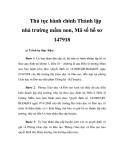 Thủ tục hành chính Thành lập nhà trường mầm non, Mã số hồ sơ 147918