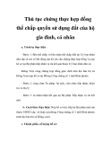 Thủ tục chứng thực hợp đồng thế chấp quyền sử dụng đất của hộ gia đình, cá nhân