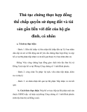 Thủ tục chứng thực hợp đồng thế chấp quyền sử dụng đất và tài sản gắn liền với đất của hộ gia đình, cá nhân