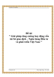 Đề tài " Giải pháp tăng cường huy động vốn tài Sở giao dịch – Ngân hàng Đầu tư và phát triển Việt Nam "