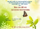 Đề tài: ACCESS NETWORK