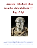 Aristotle - Nhà bách khoa toàn thư vĩ đại nhất của Hy Lạp cổ đại 