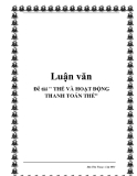 Đề tài " THẺ VÀ HOẠT ĐỘNG THANH TOÁN THẺ"