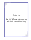 Đề tài ''Kế toán bán hàng và xác định kết quả bán hàng''