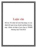 Đề tài: Tổ chức kế toán bán hàng và xác định kết quả trong doanh nghiệp thương mại - Khảo sát thực tế tại công ty TNHH thương mại Tam Kim