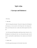Ngất và lịm ( Syncope and faintness) 