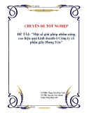 Đề tài "Một số giải pháp nhằm nâng cao hiệu quả kinh doanh ở Công ty cổ phần giầy Hưng Yên"