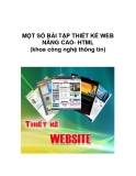 MỘT SỐ BÀI TẬP THIẾT KẾ WEB NÂNG CAO- HTML (khoa công nghệ thông tin)