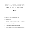 CHẨN ĐOÁN HÌNH ẢNH HỆ THẦN KINH, SỌ NÃO VÀ CỘT SỐNG – PHẦN 2   