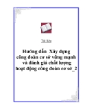 Hướng dẫn  Xây dựng công đoàn cơ sở vững mạnh và đánh giá chất lượng hoạt động công đoàn cơ sở_2