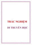 TRẮC NGHIỆM DI TRUYỀN HỌC