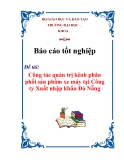 Luận văn tốt nghiệp: “Công tác quản trị kênh phân phối sản phẩm xe máy tại Công ty Xuất nhập khẩu Đà Nẵng”